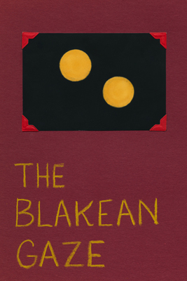 The Blakean Gaze